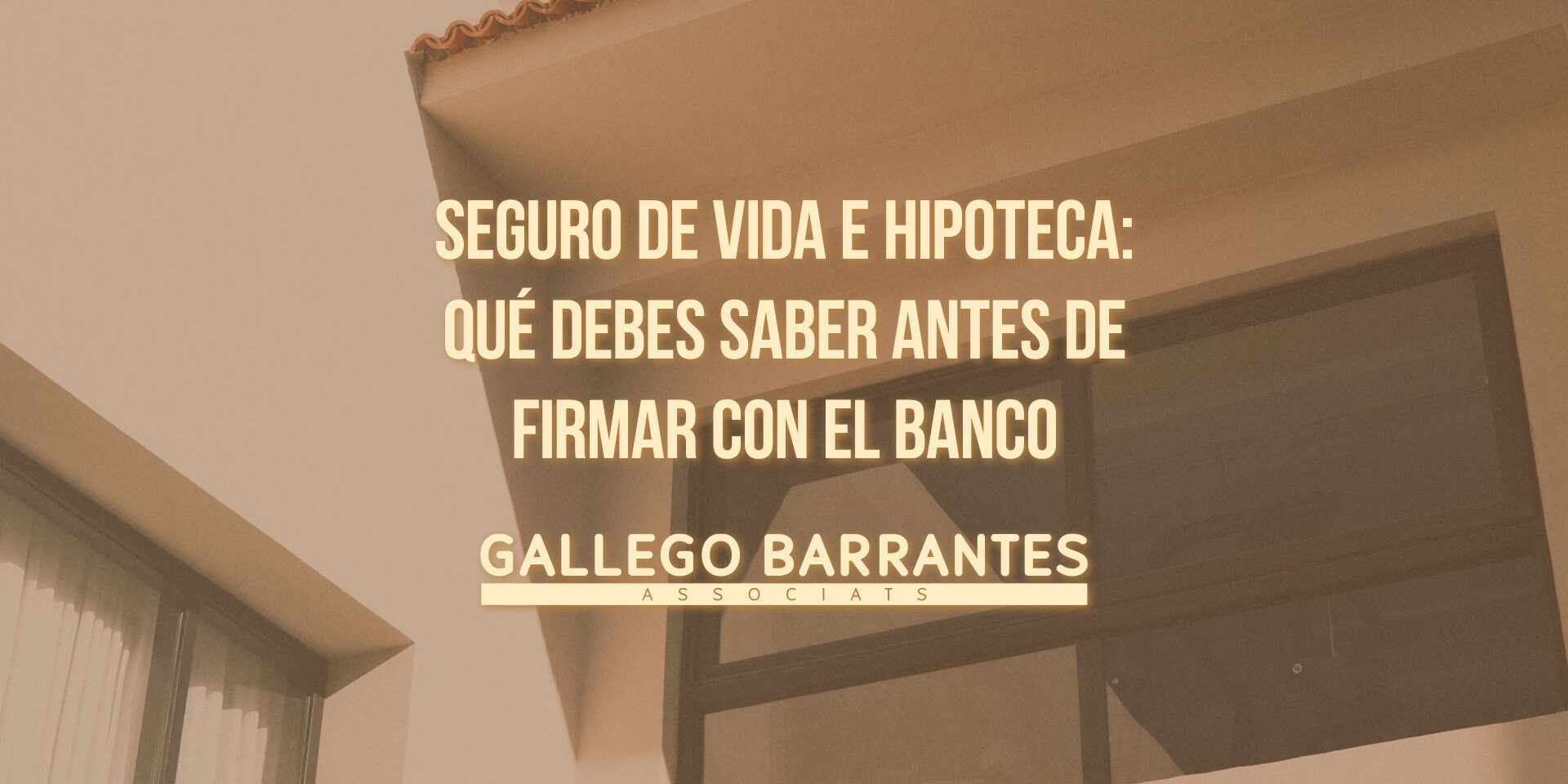 Seguro de vida e hipoteca: qué debes saber antes de firmar con el banco Seguro de vida e hipoteca: qué debes saber antes de firmar con el banco