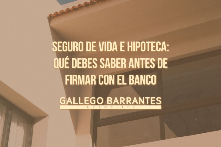 Seguro de vida e hipoteca: qué debes saber antes de firmar con el banco