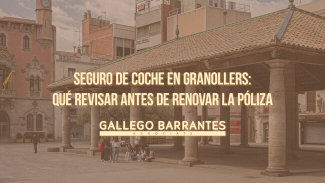 Seguro de coche en Granollers: qué revisar antes de renovar la póliza
