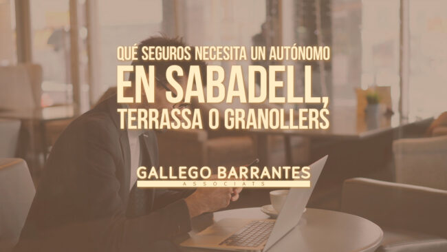 Qué seguros necesita un autónomo en Sabadell, Terrassa o Granollers