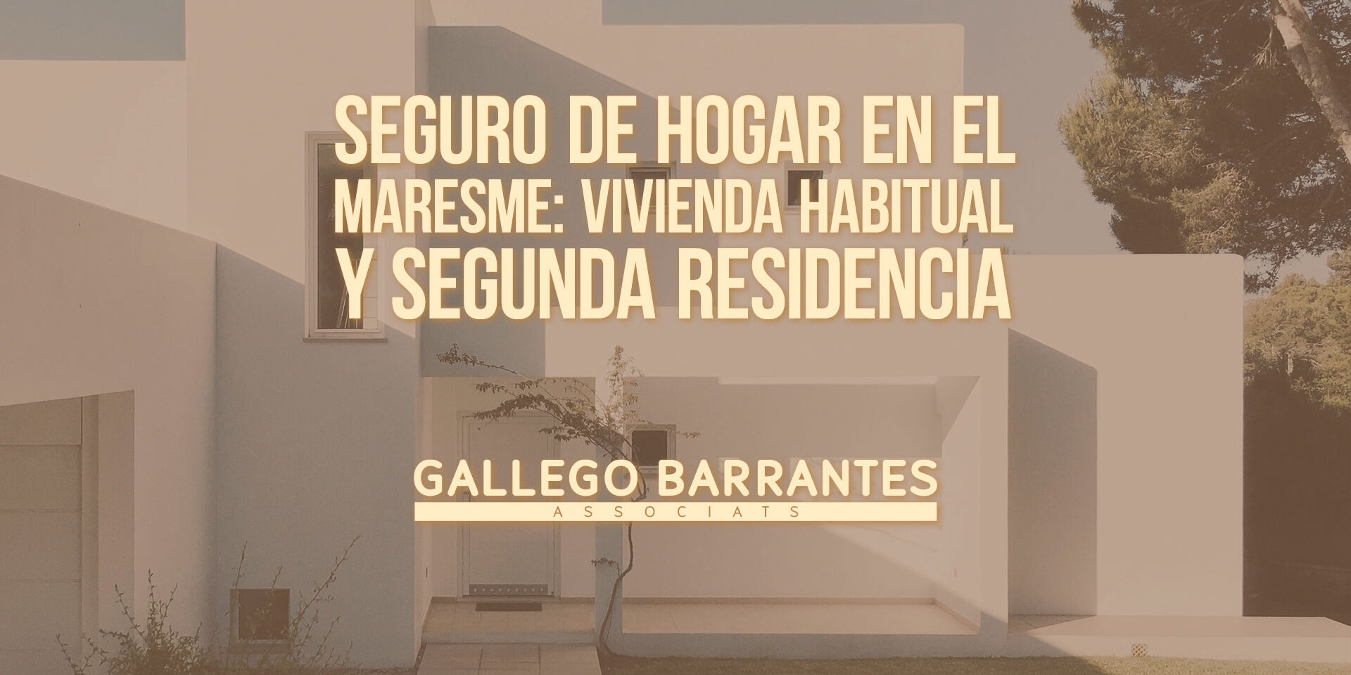Seguro de hogar en el Maresme: vivienda habitual y segunda residencia Seguro de hogar en el Maresme: vivienda habitual y segunda residencia