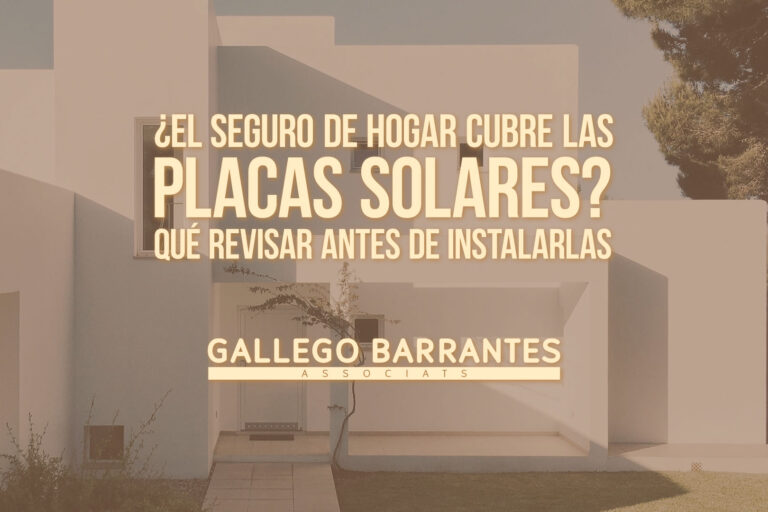 ¿El seguro de hogar cubre las placas solares? Qué revisar antes de instalarlas