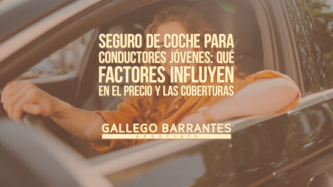 Seguro de coche para conductores jóvenes: qué factores influyen en el precio y las coberturas