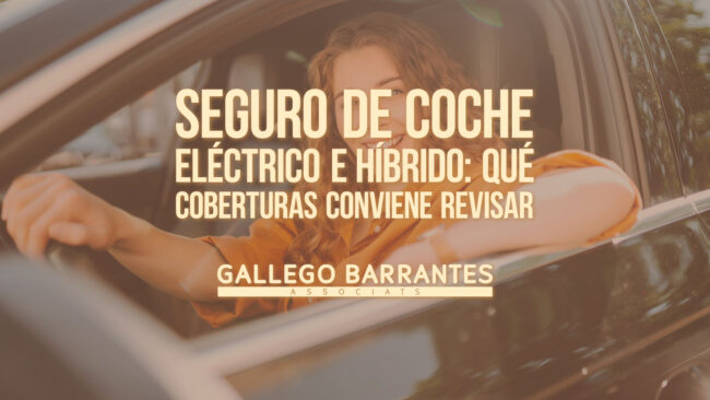 Seguro de coche eléctrico e híbrido: qué coberturas conviene revisar