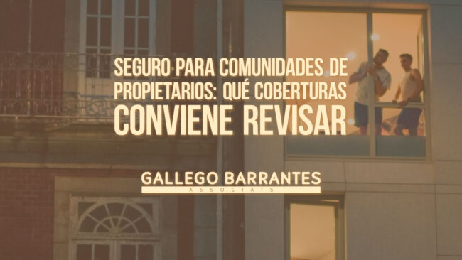 Seguro para comunidades de propietarios: qué coberturas conviene revisar