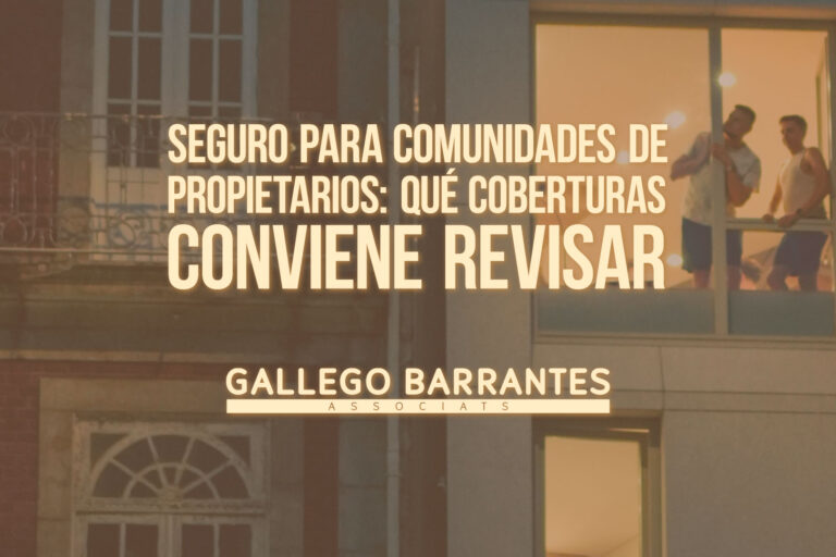 Seguro para comunidades de propietarios: qué coberturas conviene revisar